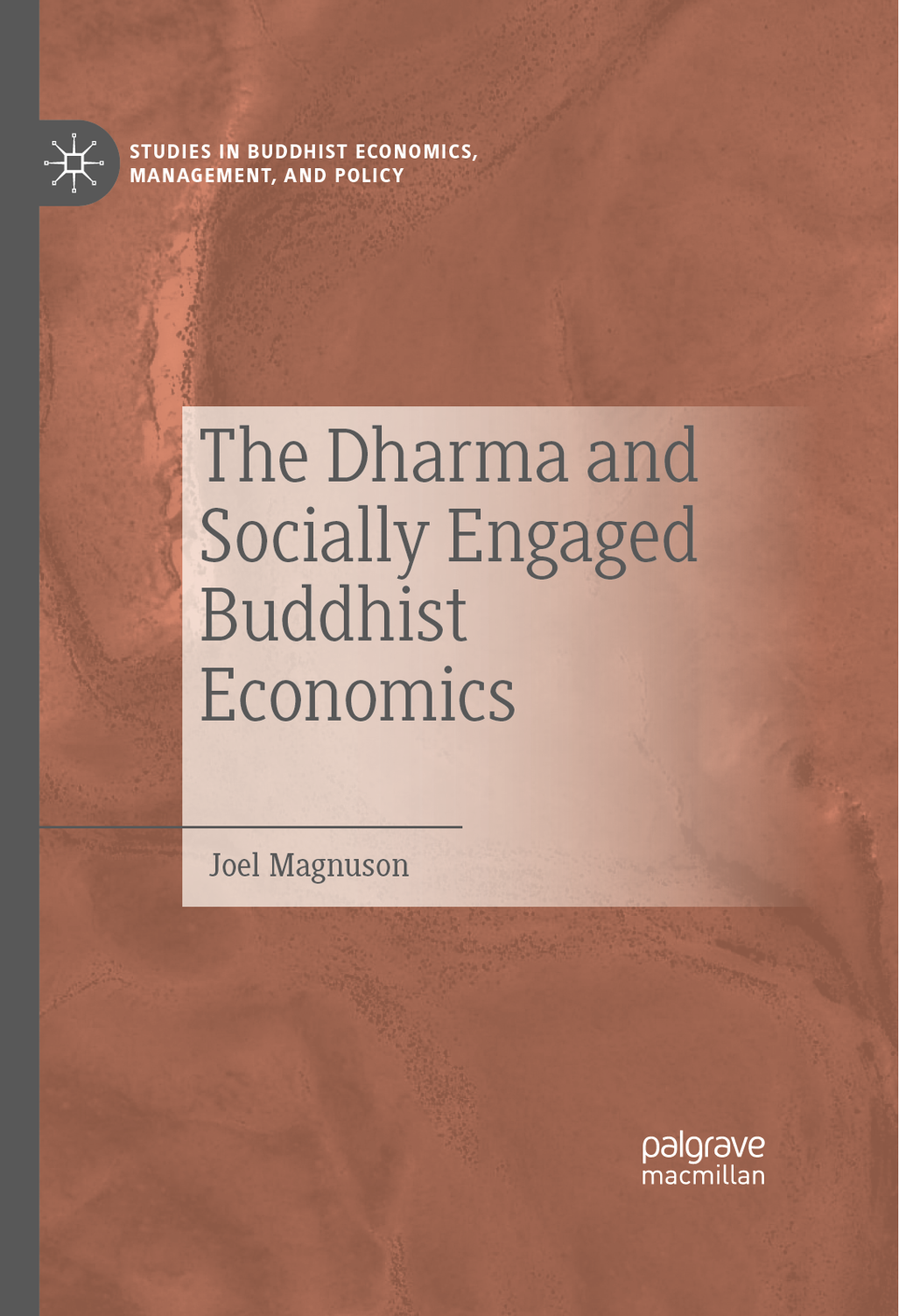 The Dharma and Socially Engaged Buddhism